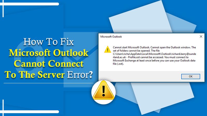 Microsoft Outlook Cannot Connect To The Server Error