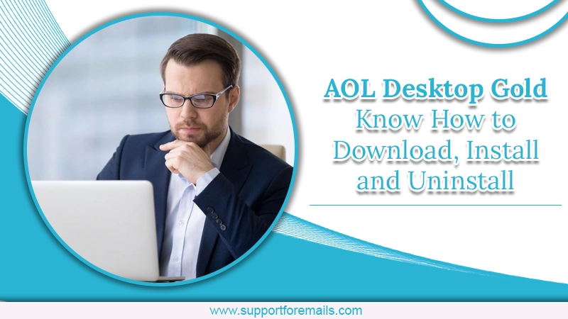 AOL Desktop Gold Know How to Download, Install and Uninstall